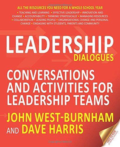 Leadership Dialogues Conversations And Activities For Leadership Teams
