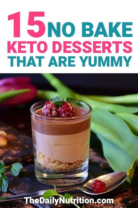 Keto Desserts 15 Tasty No Bake Keto Desserts Youll Want Ketogenic Diet For Beginners Keto