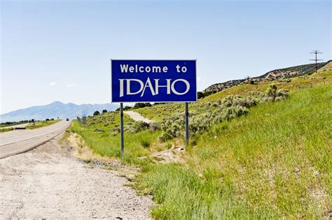 The Best Sight Is A Road Sign That Says Welcome To Idaho