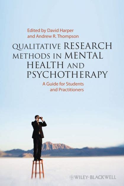 Qualitative Research Methods In Mental Health And Psychotherapy A