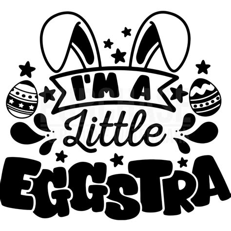 I’m A Little Eggstra Svg, Funny Easter Bunny Svg, Kids Easter Svg
