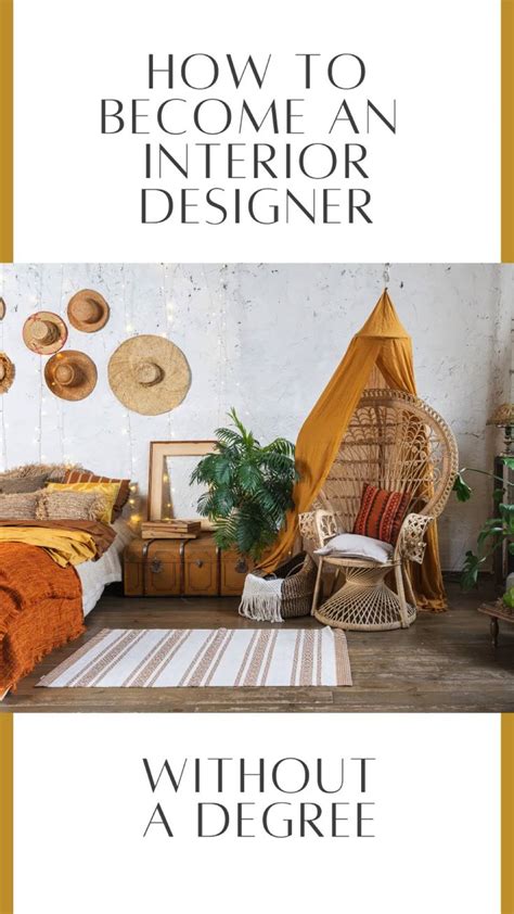 Learn How To Become An Interior Designer Without A Degree Or Experience