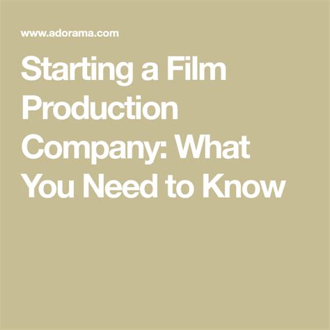 Starting A Film Production Company What You Need To Know 42 West