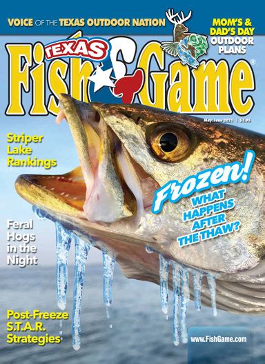 Texas Fish And Game May June 2021 Texas Fish And Game Magazine