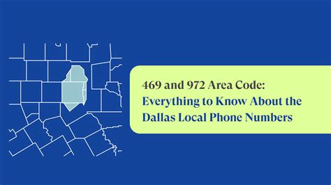 Area Codes 469 And 972 Dallas Texas Local Phone Numbers Justcall Blog