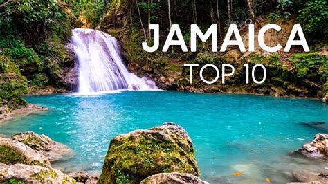 10 Best Places To Visit In Jamaica Youtube