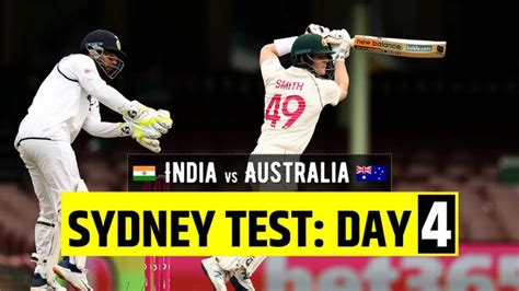 Highlights India Vs Australia 3rd Test Day 4 Updates From Sydney