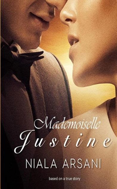 Mademoiselle Justine By Niala Arsani Paperback Barnes And Noble®