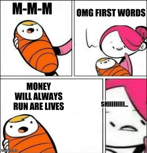 Babys First Words Imgflip