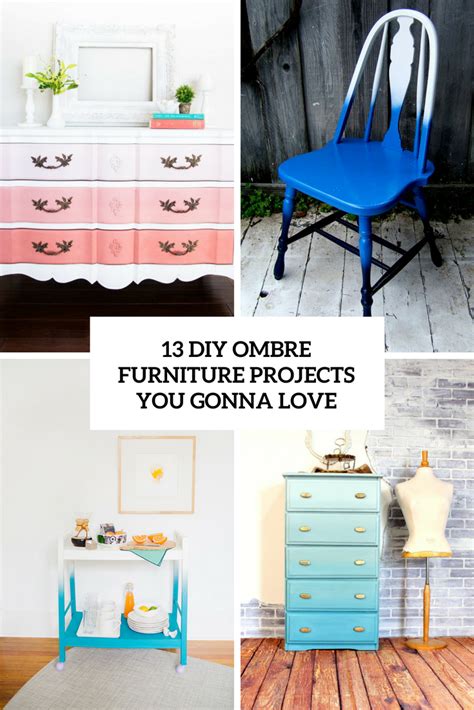 13 Diy Ombre Furniture Projects You Gonna Like Wohnidee By Woonio