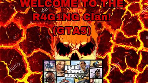 R4g1ng Clan Introductiongta 5 Youtube