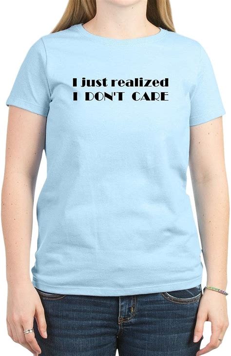 CafePress I Don T Care Womens Crew Neck Cotton T Shirt Amazon Co Uk Clothing