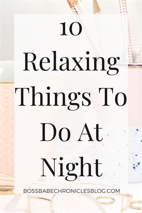 10 Relaxing Things To Do Before Bed Avec Images