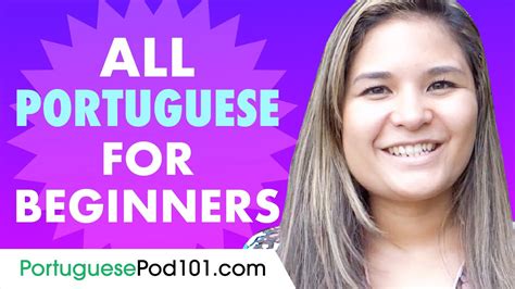 Learn Portuguese Today All The Portuguese Basics For Beginners Youtube