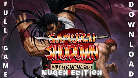 Samurai Shodown Samurai Spirits Full Game Download Mugen Youtube