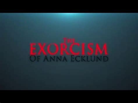 In this terrifying true story, something beyond comprehension is happening to housewife anna ecklund. The Exorcism Of Anna Ecklund - DVDRip Subtitulada - Mega ...