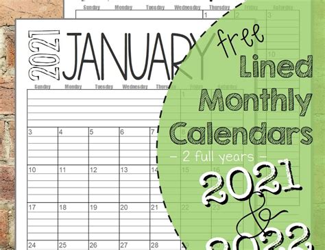 Beautifully Tarnished Free 2021 And 2022 Lined Monthly Calendars