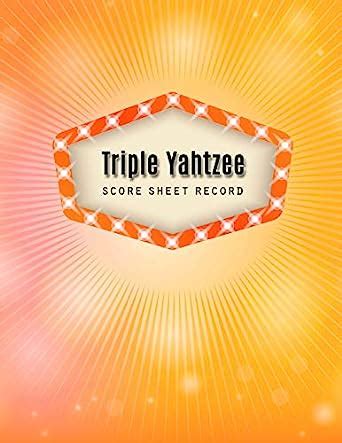 Triple Yahtzee Score Sheet Triple Yahtzee Game Record Keeper Book Triple Yahtzee Scoresheet