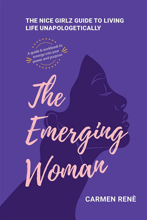 The Emerging Woman The Nice Girlz Guide To Living Life