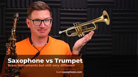 Saxophone Vs Trumpet Whats The Difference And Similarity Explained