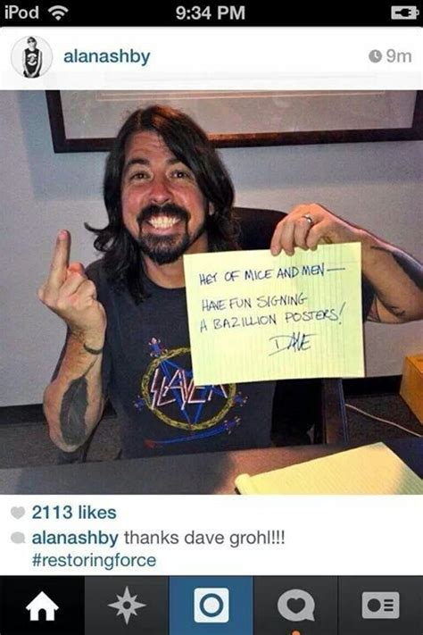I Know I Am Late Buutt Happy Birthday Dave Grohl Of Mice And Men Fun