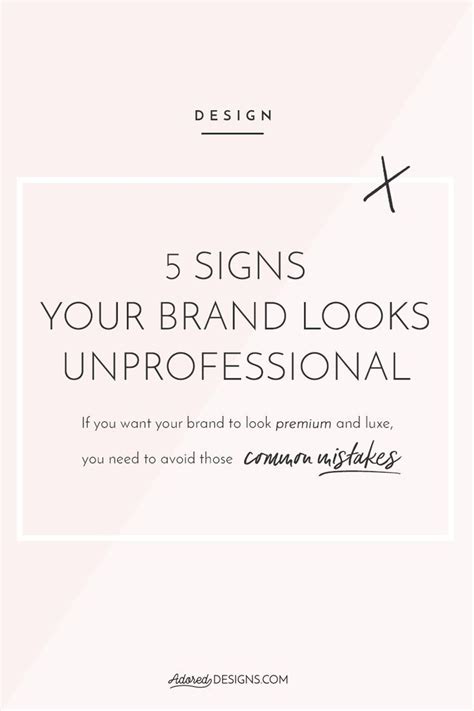 5 Signs Your Brand Looks Unprofessional Branding