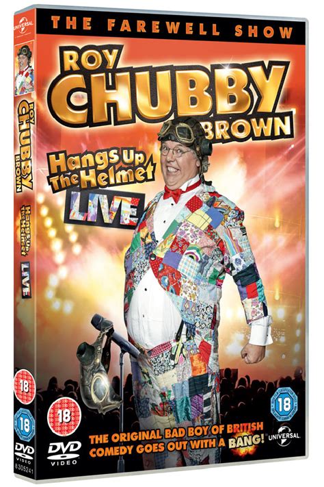 win roy chubby brown hangs up the helmet live on dvd