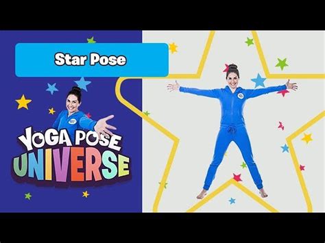 Star Pose The Cosmic Kids Yoga Pose Universe Kids Workout