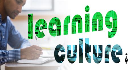 An Idea For Creating A Learning Culture Robin Spinks