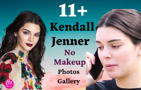 Kendall Jenner No Makeup Photos Gallery Kendall Jenner Makeup Photo