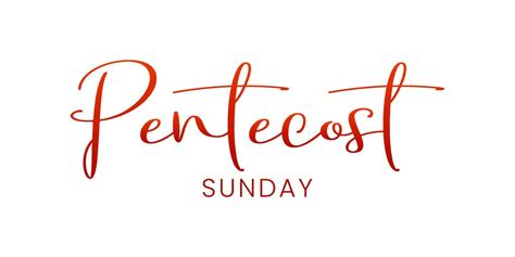 Pentecost Sunday Banner Invitation The Christian Service Of Pentecost