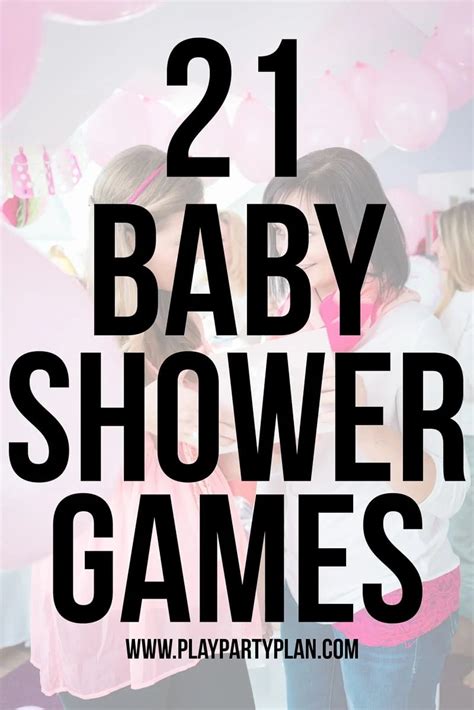 21 Of The Most Fun Baby Shower Games Play Party Plan