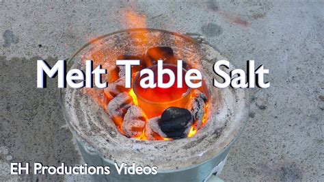 Boiling point and melting point are the terms related to the change of state of matter as both of them are the temperatures when intermolecular forces are for instance, the melting point of ice is 0°c or 273k, so at this temperature ice will start breaking down as a liquid. Melting Table Salt in a Charcoal Furnace - YouTube