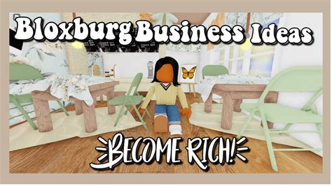 Bloxburg Business Ideas 2021 Become Rich 💸 Youtube