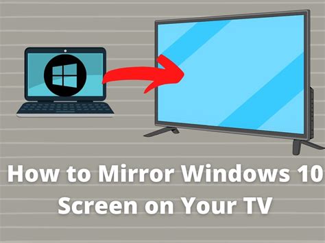 How To Mirror Your Windows 10 Screen On Your Tv 📺 2021 Ihow To Guides