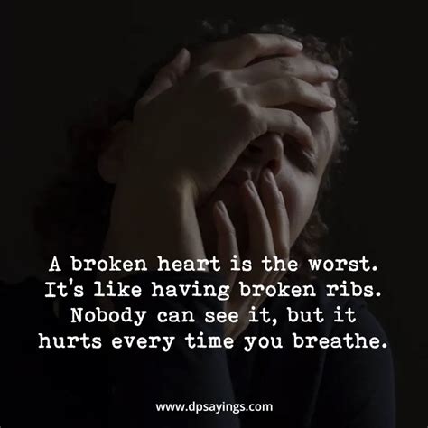 85 Emotional Broken Heart Quotes And Heartbroken Sayings Dp Sayings