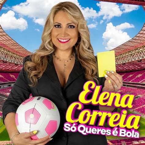 Só Queres É Bola Album De Elena Correia Spotify