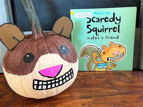 Scaredy Squirrel Pumpkin Scaredy Squirrel Fun Fall Decor Halloween