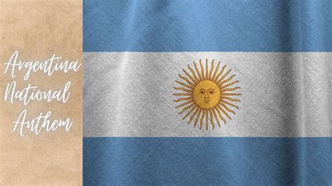 National Anthem Of Argentina Youtube
