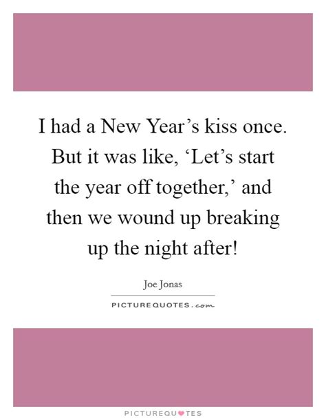 Discover and share new years kiss quotes. New Year New Start Quotes & Sayings | New Year New Start Picture Quotes
