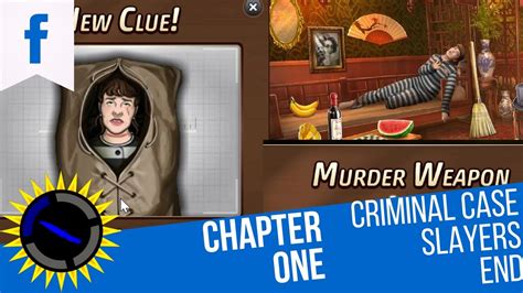 Criminal Case Mysteries Of The Past Case 24 Slayers End Chapter 1