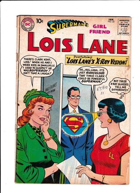 Superman S Girl Friend Lois Lane No Lois Lane S X Ray Vision EBay