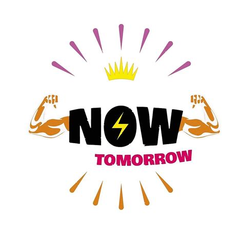 Start Now Not Tomorrow By Hms Store Redbubble Tomorrow