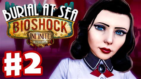 Bioshock Infinite Burial At Sea Episode One Part 2 Cohens Party Pc Gameplay Walkthrough