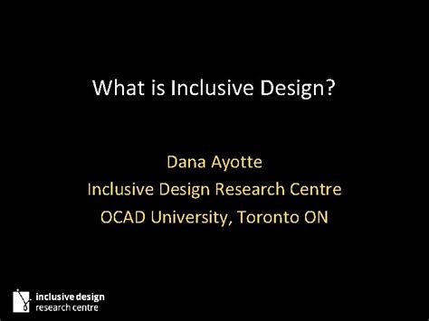 What Is Inclusive Design Dana Ayotte Inclusive Design