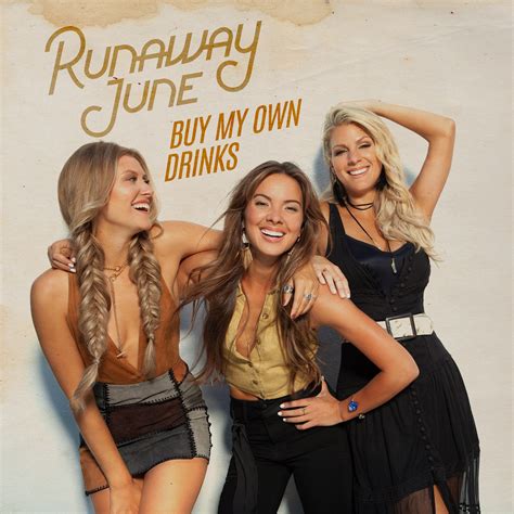 Runaway June Debut Music Video For “buy My Own Drinks” Watch Celeb