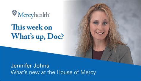 Podcast Whats New At The House Of Mercy Mercyhealth