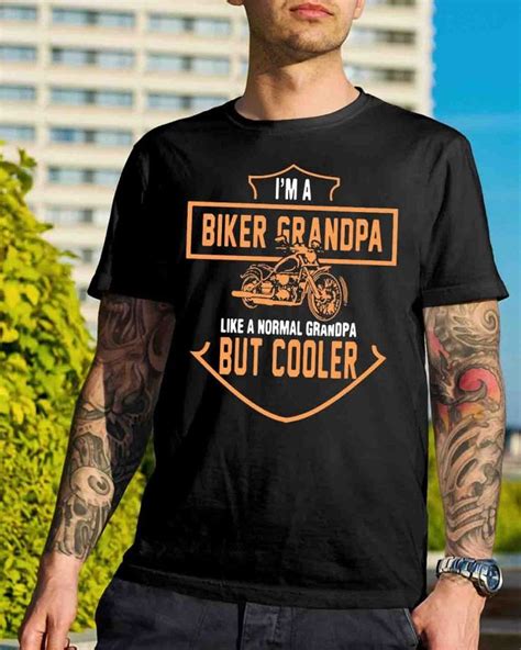 Im A Biker Grandpa Like A Normal Grandpa But Cooler Shirt Hoodie