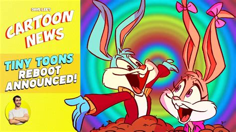 Tiny Toons Reboot Announced Detailed And Explained Cartoon News Youtube