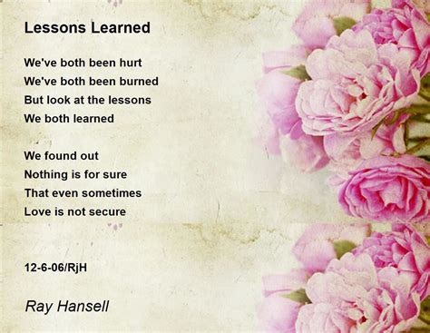 Lessons Learned Lessons Learned Poem By Ray Hansell
